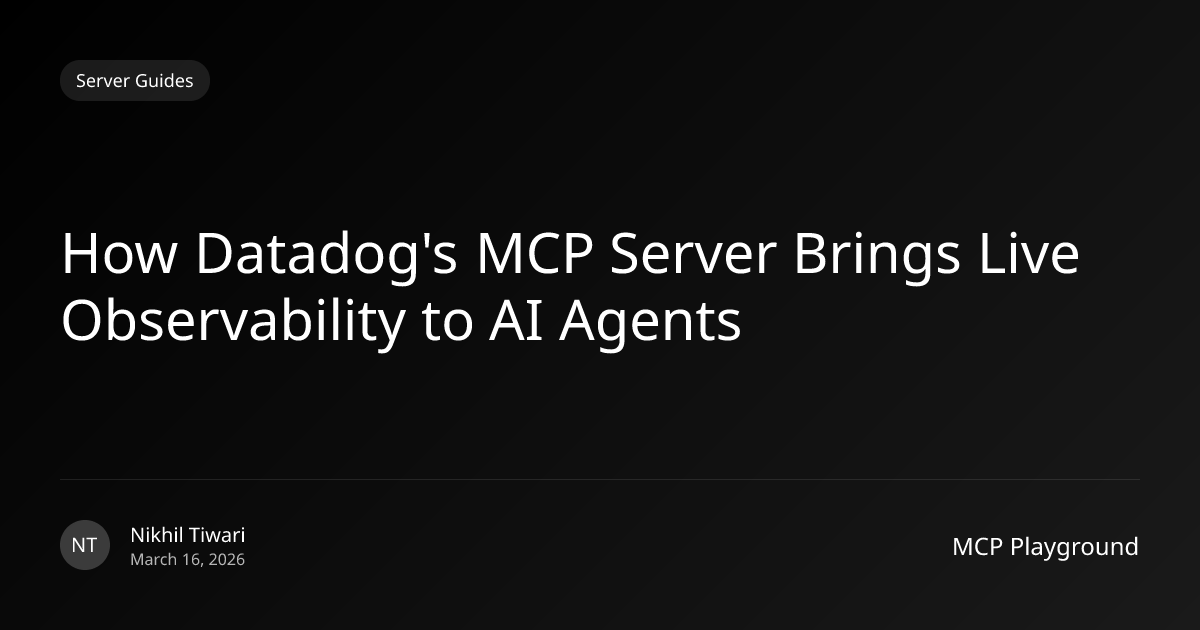 How Datadog's MCP Server Brings Live Observability to AI Agents