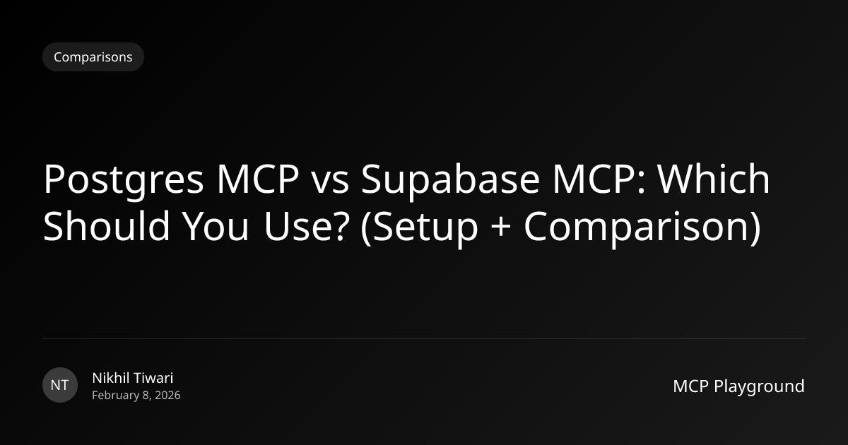 Postgres MCP vs Supabase MCP: Which Should You Use? (Setup + Comparison ...